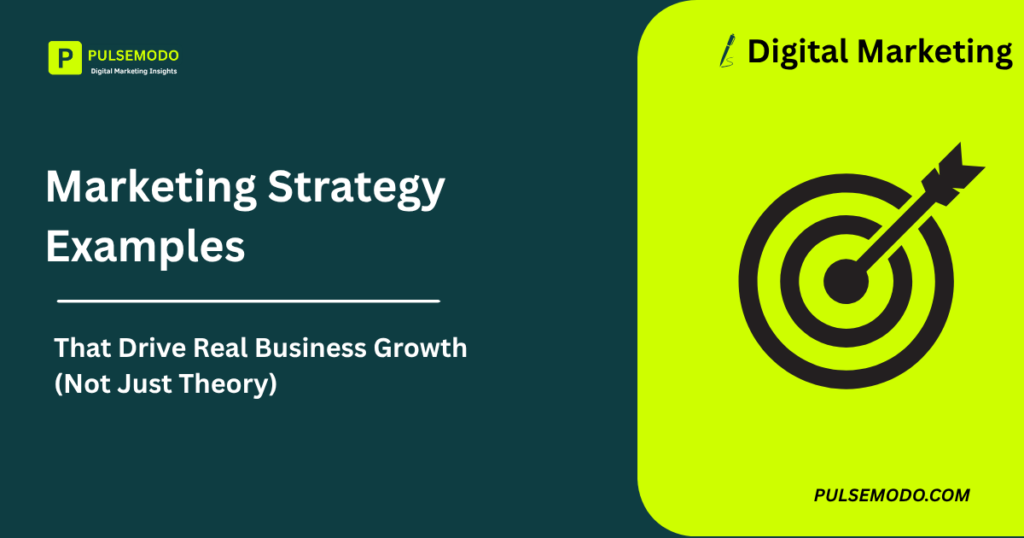 Marketing Strategy Examples