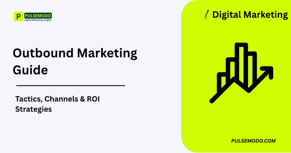 Outbound Marketing Guide