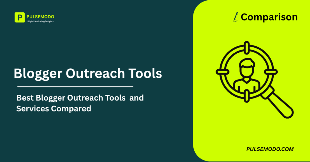 Blogger Outreach Tools