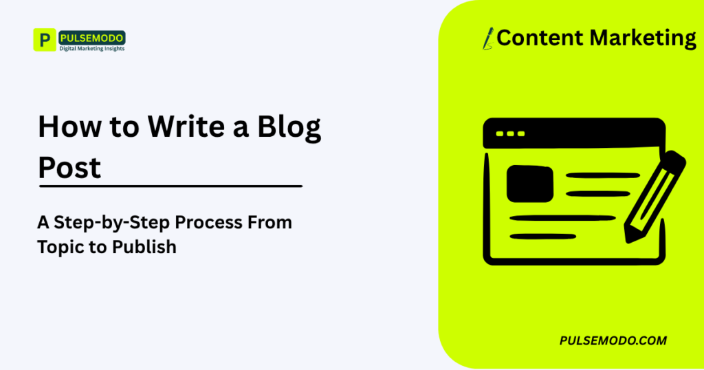How to Write a Blog Post
