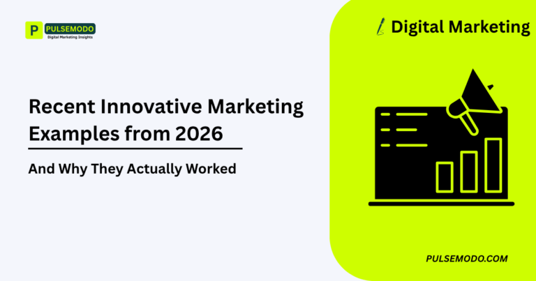 Recent Innovative Marketing Examples from 2026