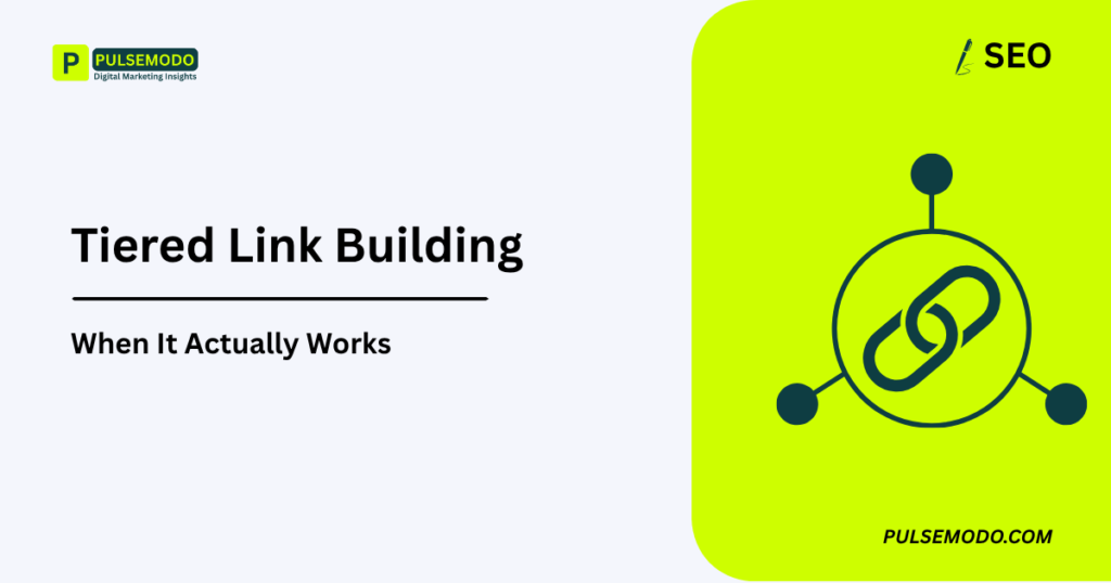 Tiered Link Building